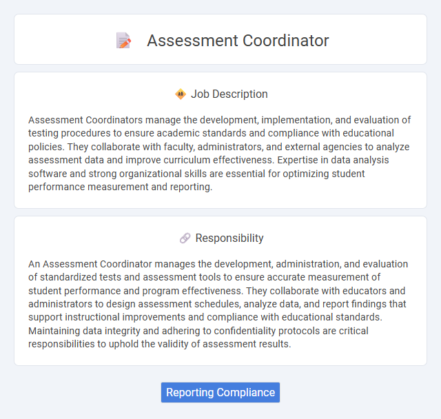Assessment Coordinator Job Description and Career Detail