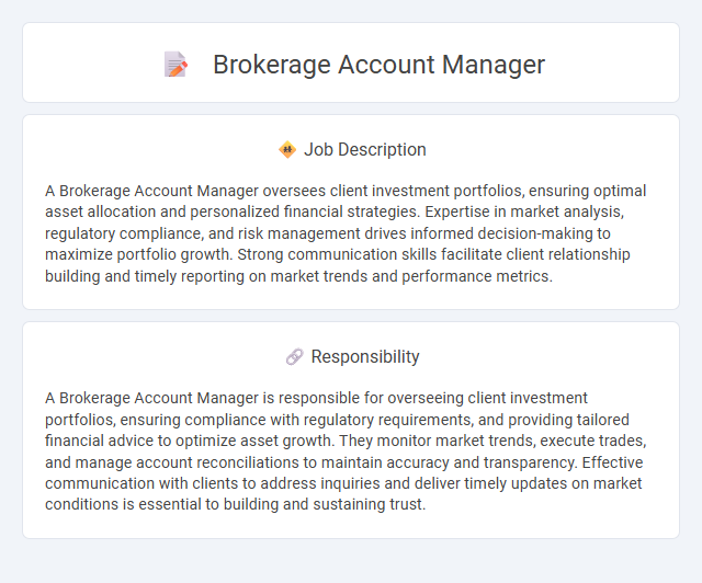 Brokerage Account Manager Job Description and Career Detail