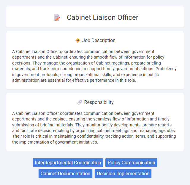 Cabinet Liaison Officer Job Description and Career Detail