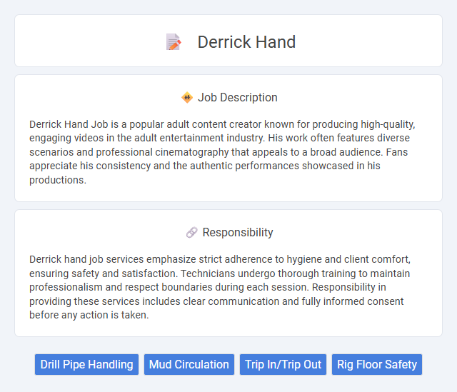 Derrick Hand Job Description and Career Detail