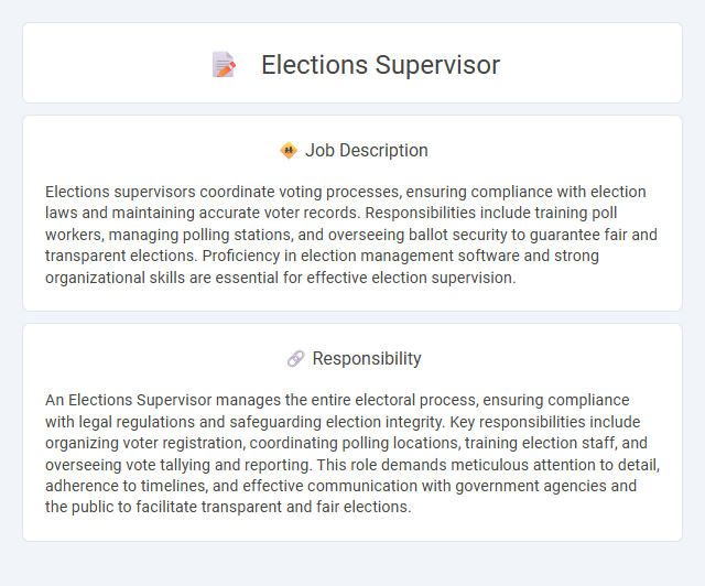 Elections Supervisor Job Description and Career Detail