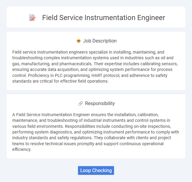 Field Service Instrumentation Engineer Job Description and Career Detail