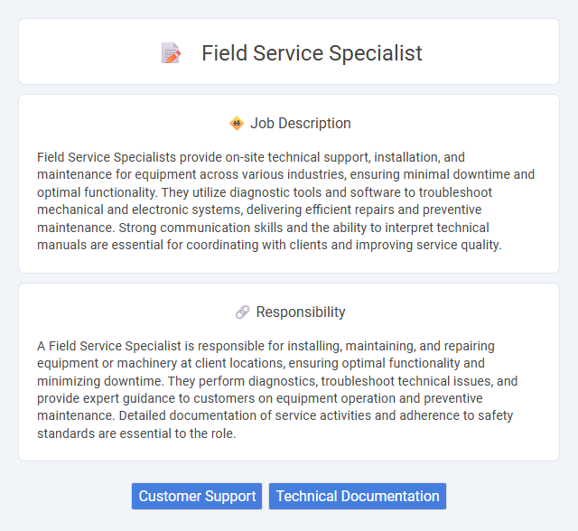 Field Service Specialist Job Description and Career Detail