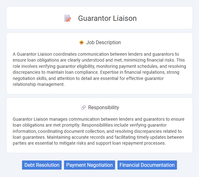 Guarantor Liaison Job Description and Career Detail