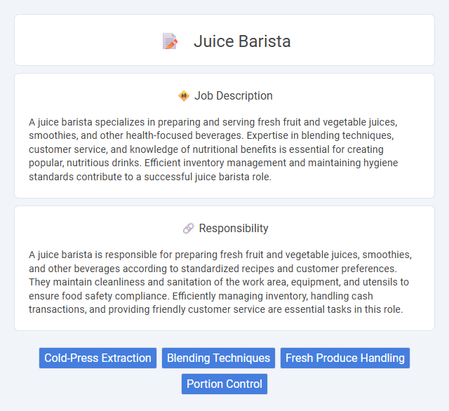 Juice Barista Job Description and Career Detail