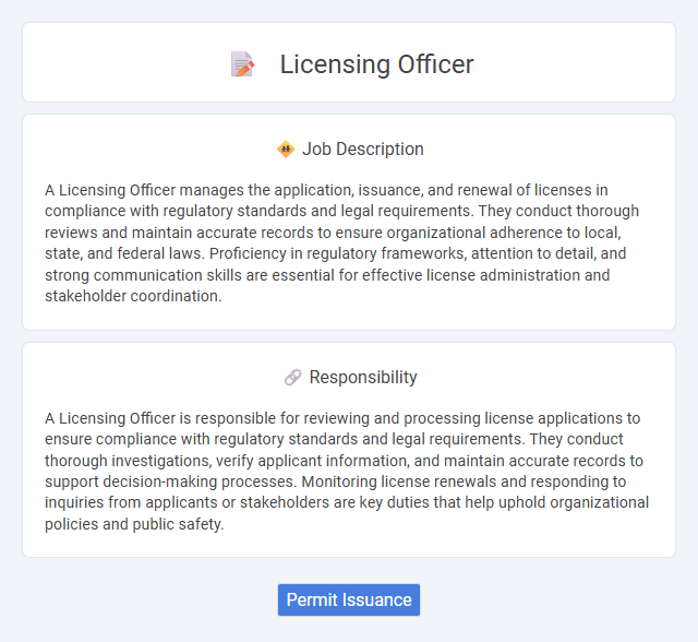 Licensing Officer Job Description and Career Detail