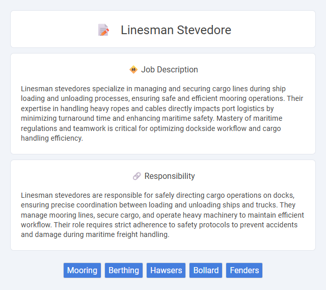 Linesman Stevedore Job Description and Career Detail