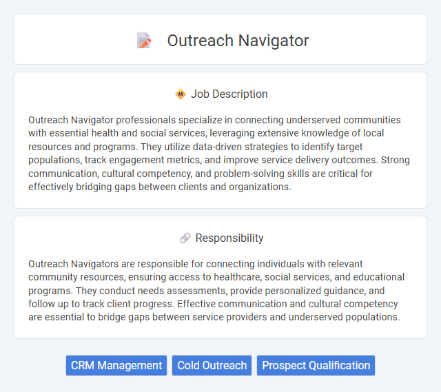 Outreach Navigator Job Description and Career Detail