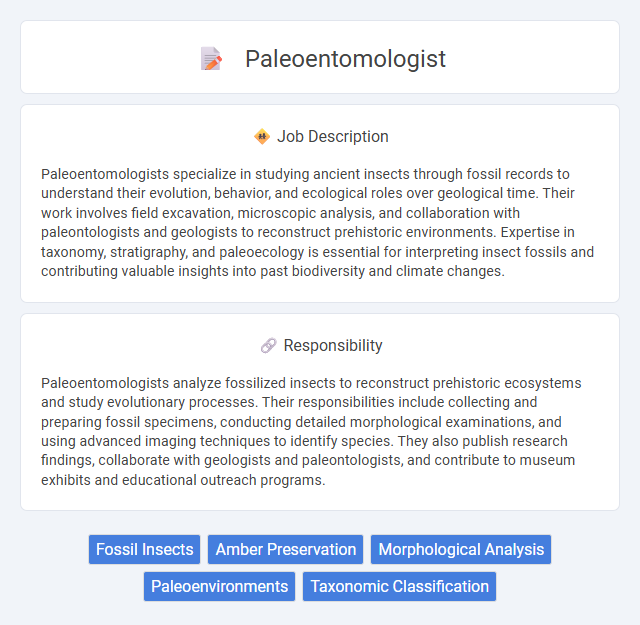Paleoentomologist Job Description and Career Detail