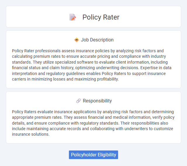 Policy Rater Job Description and Career Detail