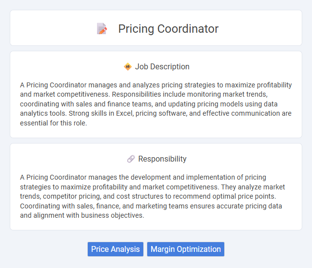 Pricing Coordinator Job Description and Career Detail