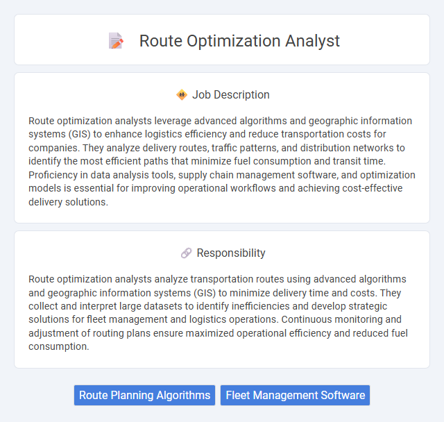 Route Optimization Analyst Job Description and Career Detail