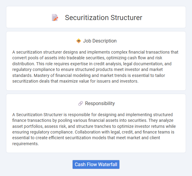 Securitization Structurer Job Description and Career Detail