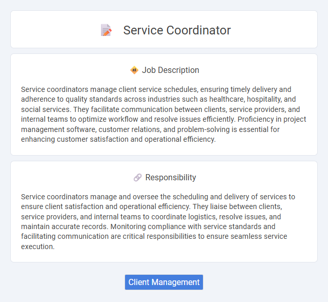 Service Coordinator Job Description and Career Detail