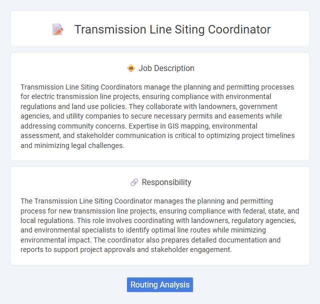 Transmission Line Siting Coordinator Job Description and Career Detail
