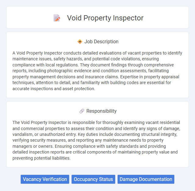Void Property Inspector Job Description and Career Detail
