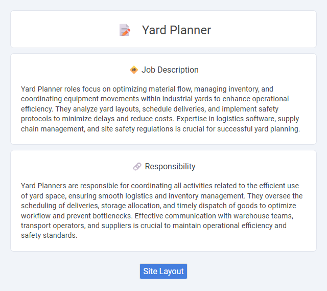 Yard Planner Job Description and Career Detail