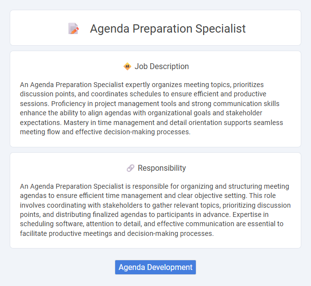 Agenda Preparation Specialist Job Description and Career Detail