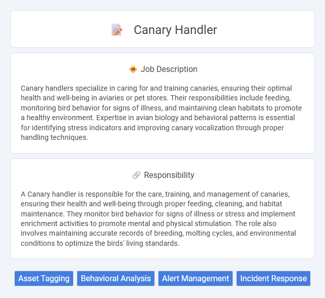 Canary Handler Job Description and Career Detail