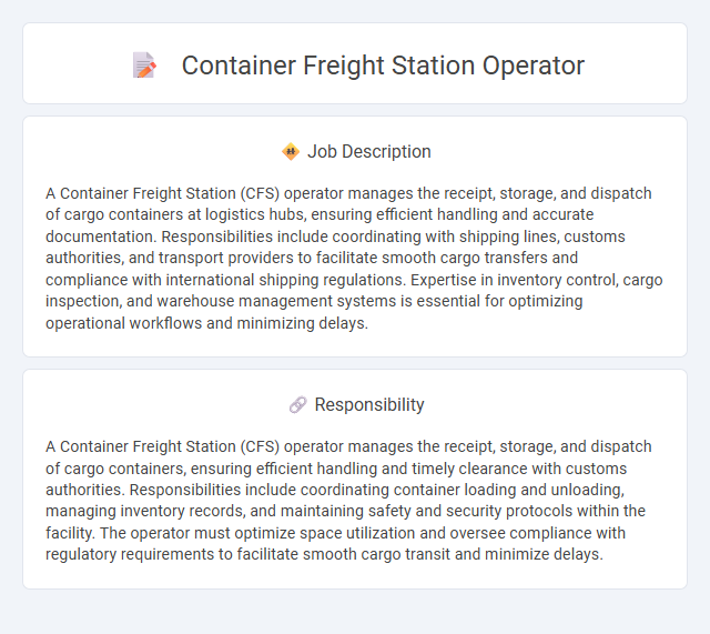 Container Freight Station Operator Job Description and Career Detail