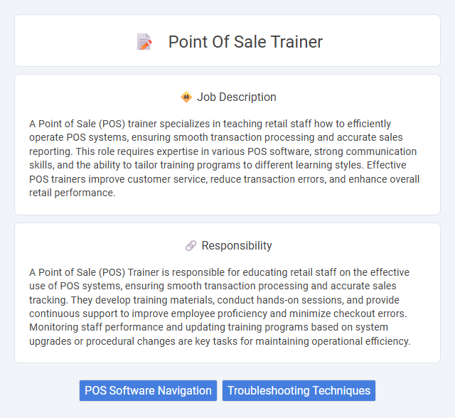 Point Of Sale Trainer Job Description and Career Detail