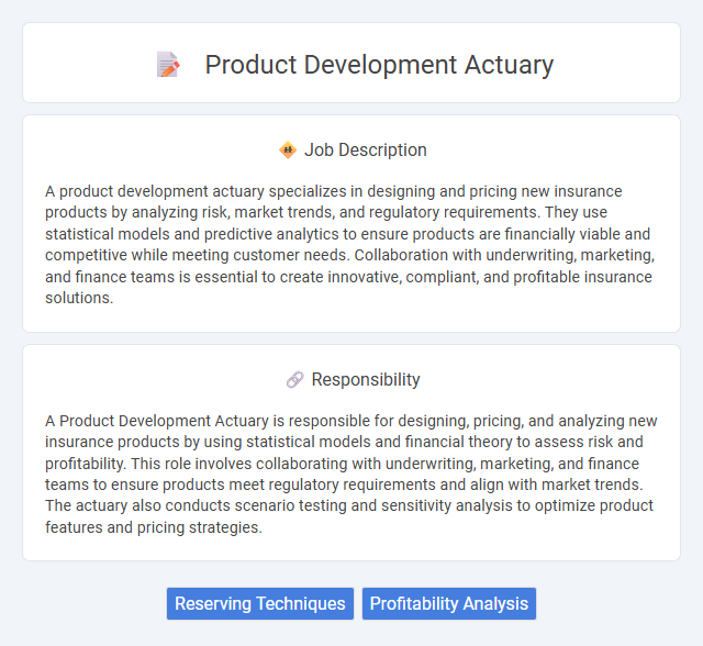 Product Development Actuary Job Description and Career Detail