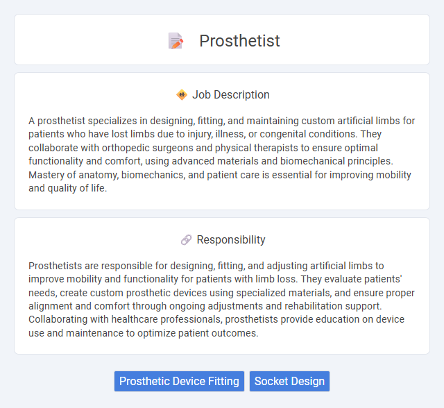 Prosthetist Job Description and Career Detail