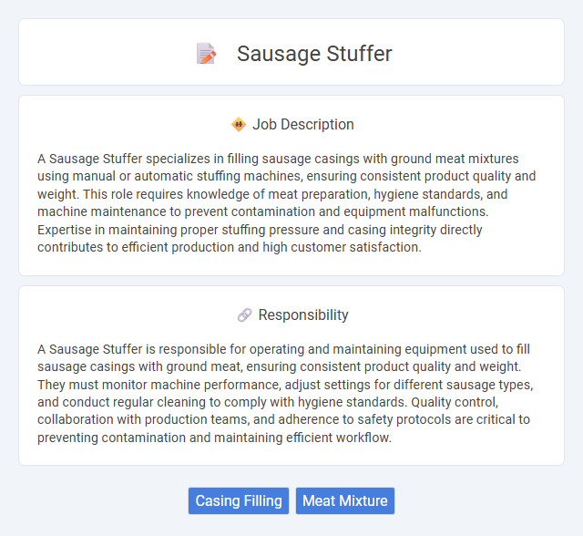 Sausage Stuffer Job Description and Career Detail