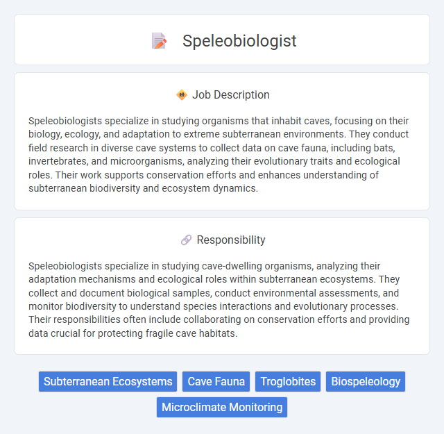 Speleobiologist Job Description and Career Detail