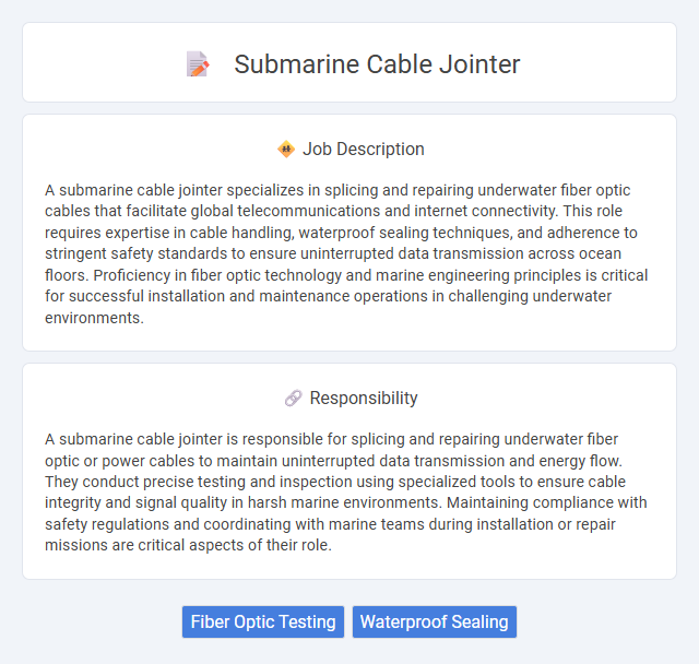 Submarine Cable Jointer Job Description and Career Detail