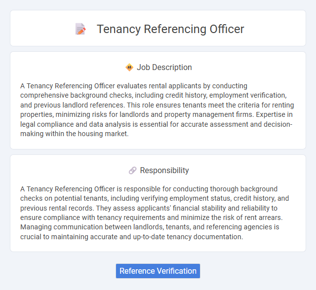 Tenancy Referencing Officer Job Description and Career Detail