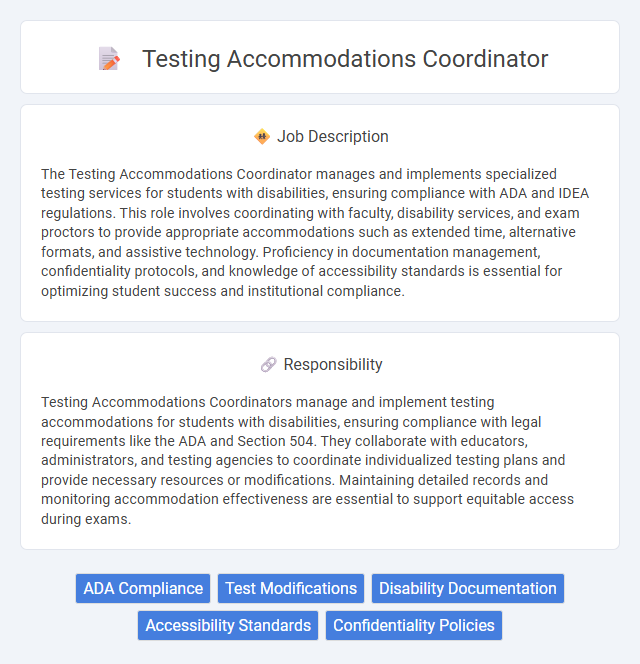 Testing Accommodations Coordinator Job Description and Career Detail
