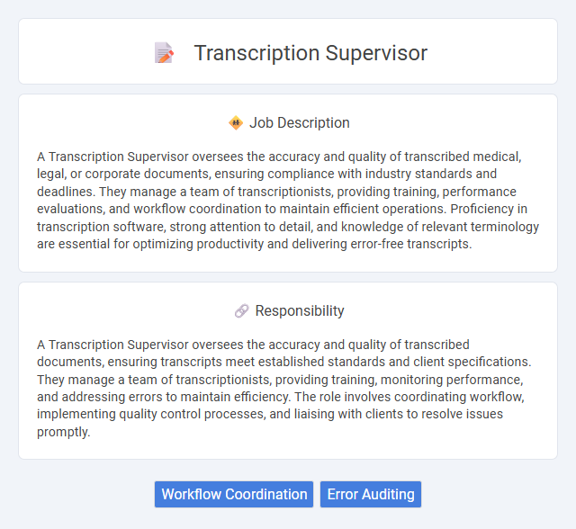 Transcription Supervisor Job Description and Career Detail