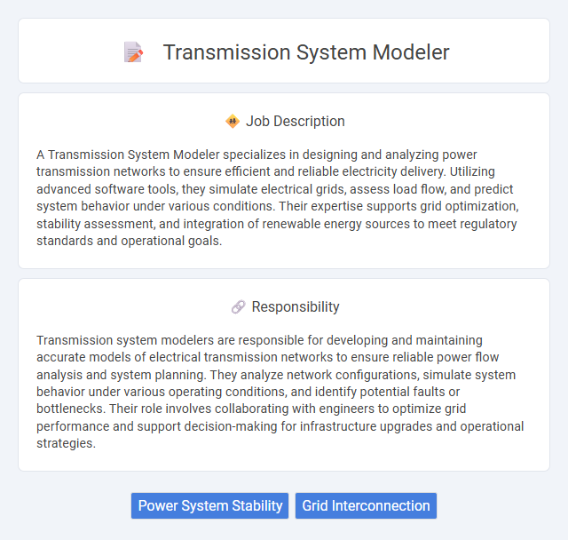 Transmission System Modeler Job Description and Career Detail