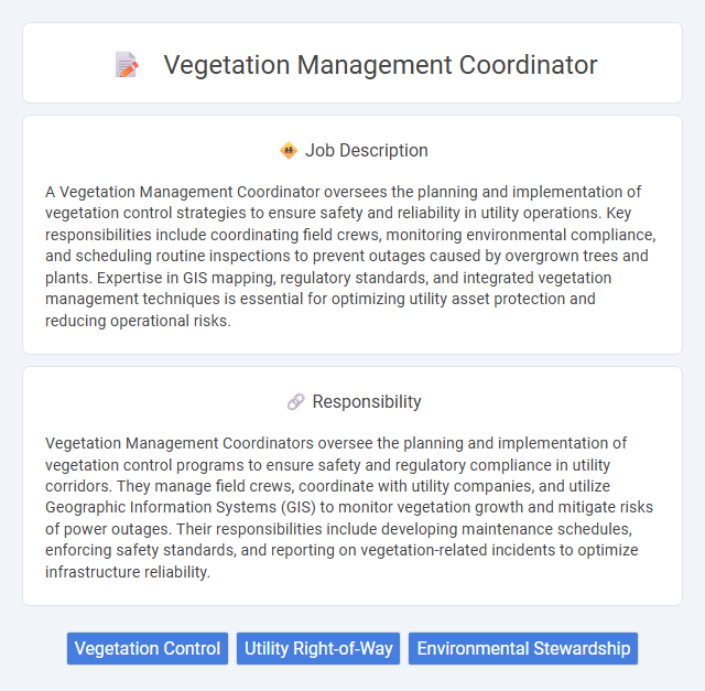 Vegetation Management Coordinator Job Description and Career Detail