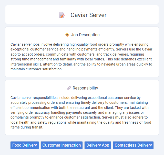 Caviar Server Job Description and Career Detail