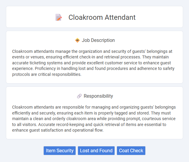 Cloakroom Attendant Job Description and Career Detail