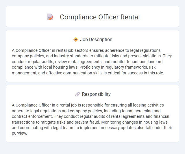 Compliance Officer Rental Job Description and Career Detail