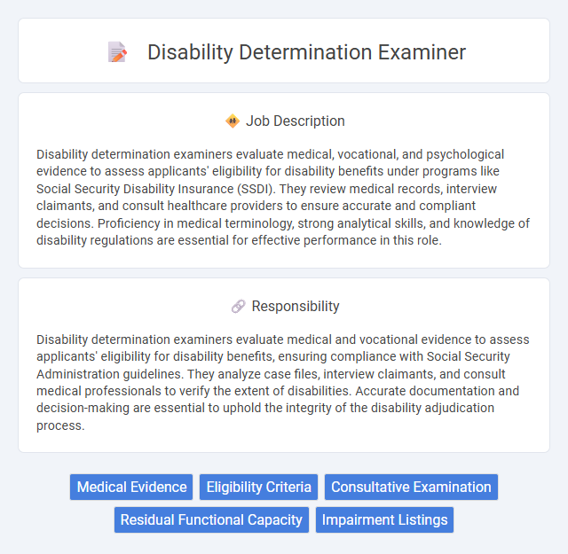 Disability Determination Examiner Job Description and Career Detail