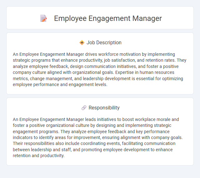 Employee Engagement Manager Job Description and Career Detail