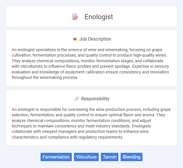 Enologist Job Description and Career Detail