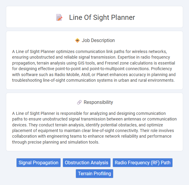 Line Of Sight Planner Job Description and Career Detail