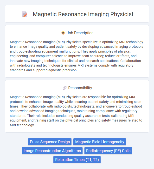 Magnetic Resonance Imaging Physicist Job Description and Career Detail
