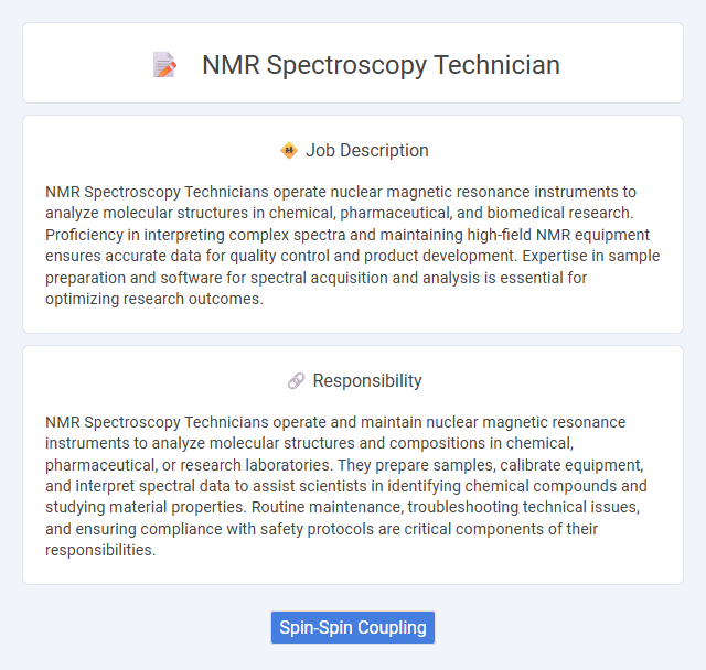 Nmr Spectroscopy Technician Job Description and Career Detail