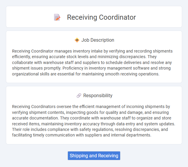Receiving Coordinator Job Description and Career Detail