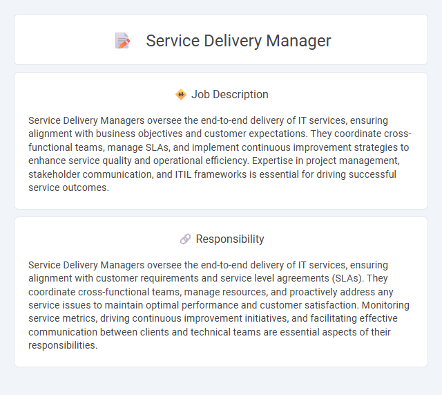 Service Delivery Manager Job Description and Career Detail