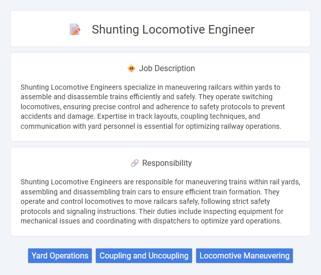 Shunting Locomotive Engineer Job Description and Career Detail