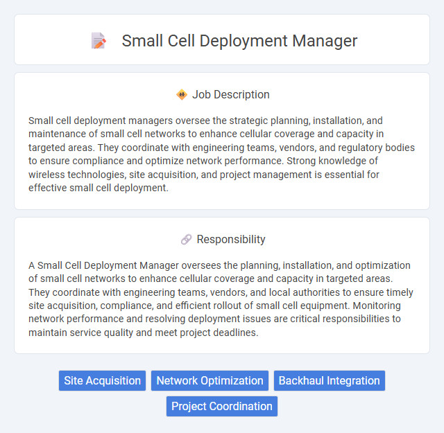 Small Cell Deployment Manager Job Description and Career Detail