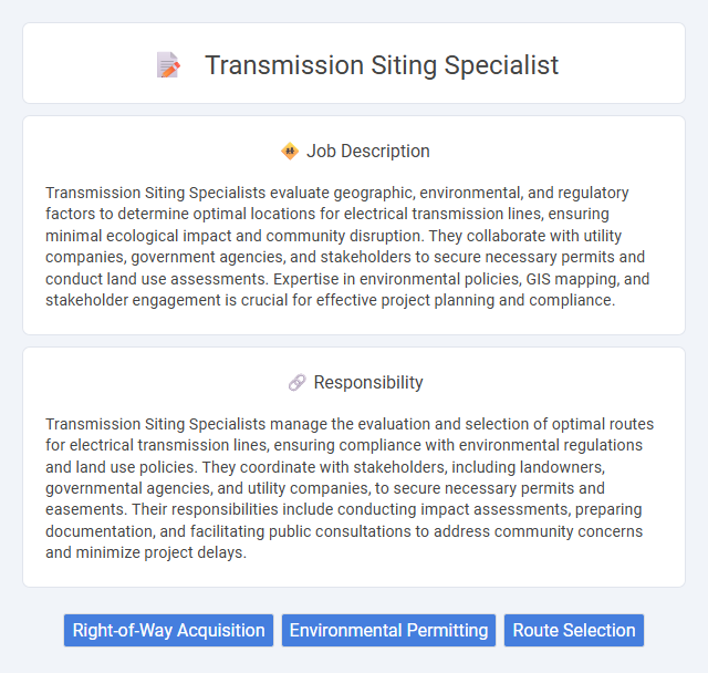 Transmission Siting Specialist Job Description and Career Detail