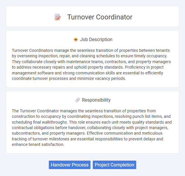 Turnover Coordinator Job Description and Career Detail
